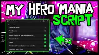 *TOP* New My Hero Mania Script ✔️ Very OP
