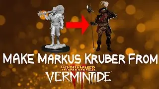 Make Vermintide 2 Character: Markus Kruber