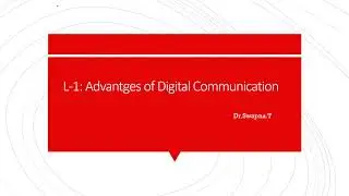 L1: Advantages of Digital Communication