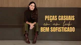 Dicas para Usar Peças Casuais e Deixar seu Look Mais Arrumado