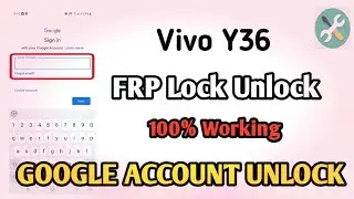 Vivo Y36 FRP Bypass Android 13 | Y36 Google Account Unlock