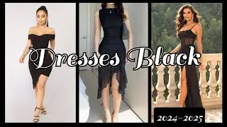 VESTIDOS DE MODA/DRESSES BLACK 2024-2025 #moda #fashion #tendenciamoda #vestidos #vestidosdefesta