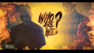 SWITCH & MOKA ONLY  - Who Are We [Official Music Video]