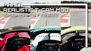 Assetto Corsa Realistic T-Cam Mod for SimDream´s F1 2022