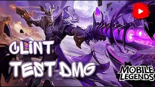 ТЕСТ УРОНА КЛИНТА – MOBILE LEGENDS - MLBB