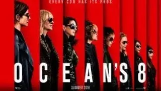 OCEAN'S 8   Official Trailer
