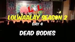 Dead Bodies | Improv | Season 2 Day 4