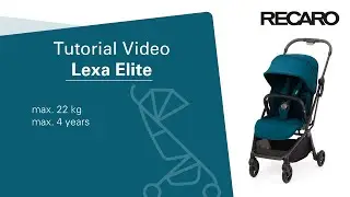 RECARO Lexa Elite Tutorial Video • How to use the buggy