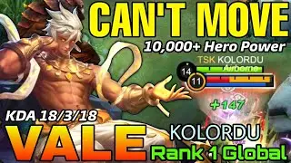 You Can't No Longer Move. Don't Even Try! Vale 10K Hero Power! - Top 1 Global Vale by KOLORDU - MLBB