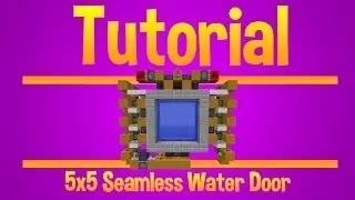 Minecraft - 5x5 Seamless Water Door [Tutorial]
