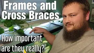 Aquarium Frames and Cross Braces - How Important are they really?