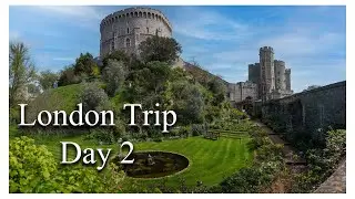 London Trip Day 2