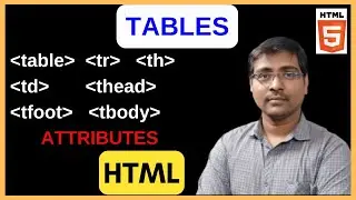 TABLE TAG IN HTML | TABLE ROWS | CELL | ATTRIBUTES | TABLE CREATION | HTML