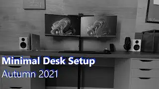 My Minimal Desk Setup - Autumn 2021