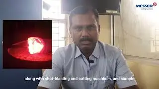 Success Story: Sakthi Forging's Partnership with Messer Cutting Systems India
