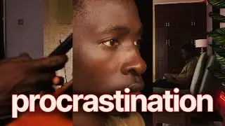 How I Deal with Procrastination.