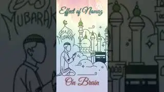 Effect of Namaz On brain 