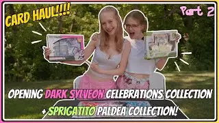 Card Expo Haul!! Opening Dark Sylveon Celebrations Collection + Sprigatito Paldea Collection! Part 2