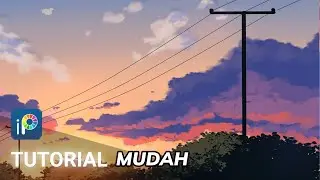 Tutorial Mudah Menggambar Awan Sunset di Ibispaint x