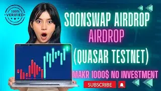 Quasar Testnet Airdrop | SoonSwap 2,100,000 $SOON Airdrop🤑💸