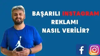 Başarılı INSTAGRAM Reklamı Nasıl Verilir?
