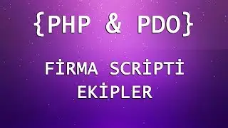 7 - FirmaScripti - Ekipler