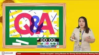 GRADE 5 ENGLISH (Q2-W1) - USING MODALS FOR GIVING ADVICE AND FOR MAKING REQUEST