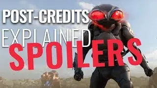Aquaman Movie Ending + Post Credits Scene Explained | Inverse