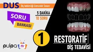 DUS SORU BANKASI / Restoratif diş tedavisi - 1
