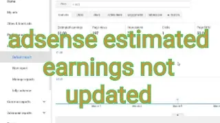 adsense estimated earnings not updating