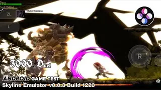 3000th Duel (Switch) Skyline Emulator Android Build 1220 Game Test