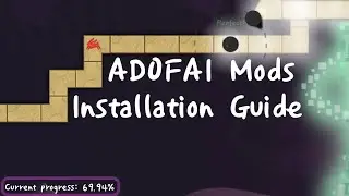 ADOFAI Mods Installation Guide