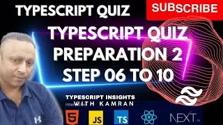 TypeScript quiz preparation part 2: Step 06 to 10 #typescript-quiz