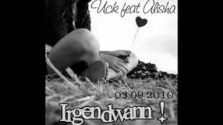 UcK feat. Alisha - Irgendwann