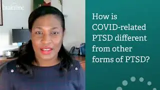 Ask the Expert, Tamar Rodney, PhD, PMHNP-BC: Has COVID Been a Traumatic Event? Why and How?
