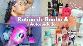 Minha rotina de Banho e Autocuidado 🍃✨💞 rotina de banho completa ✨