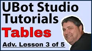 Ubot Studio Tutorials: Tables - Advanced Lesson 3 of 5