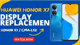 How To Change LCD Honor X7 || CMA-LX2 || LCD/SCREEN REPLACEMENT