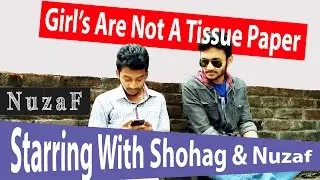 Girl's Are Not A Tissue Paper - NuzaF