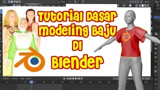 Cara Membuat Baju di Aplikasi Blender dengan Metode Sewing (Tutorial Dasar)