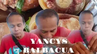 SOBRANG BUSOG NI KUYA KUMAIN NG BALBACUA SA YANCYS‼️‼️‼️