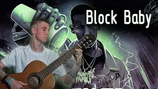 Block Baby - KIZARU На гитаре // Born to trap на гитаре // Kizaru Guitar cover