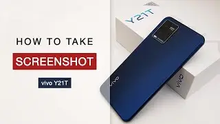 Take Screenshot on Vivo Y21T - How to Guide - Mobile Ki Price