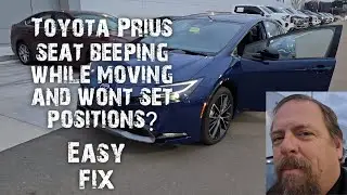 Toyota Prius seat beeping while moving and won't save seat positions