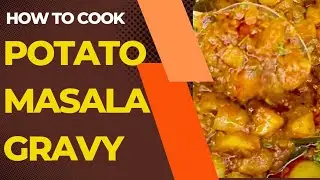 రుచికరమైన బంగాళాదుంపల మసాలా కర్రీ....😋😋😋 || potato masala gravy|| #foodrecipe #food