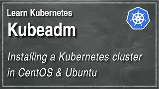 [ Kube 1.2 ] Setup Kubernetes Cluster on CentOS & Ubuntu