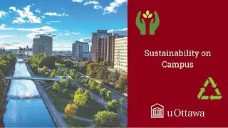 Campus and the Environment | uOttawa Future
