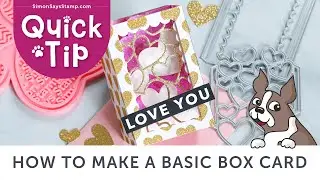 Quick Tip: How to Make a Basic Box Card