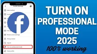 How to Turn On Professional Mode on Facebook (2025 New Update) | Facebook Professional Mode