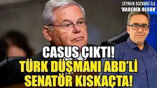 TÜRK DÜŞMANI SENATÖR İÇİN ÇEMBER DARALIYOR! CASUS ÇIKTI!